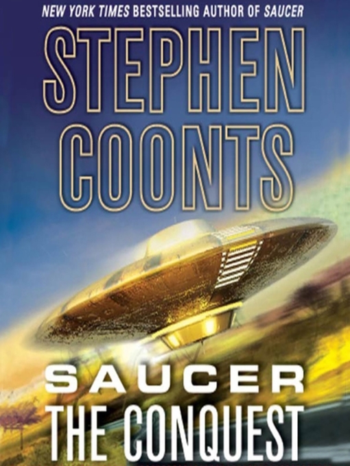 Title details for The Conquest by Stephen Coonts - Available